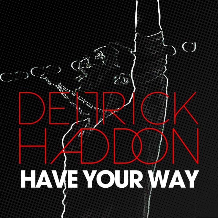 Deitrick Haddon Your Way